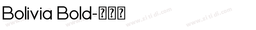 Bolivia Bold字体转换